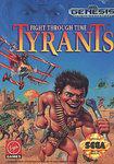 Tyrants Fight Through Time New