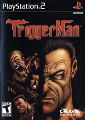 Trigger Man New