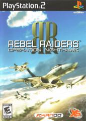 Rebel Raiders Operation Nighthawk New