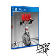 Kill the Bad Guy New