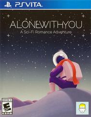 Alone With You New