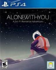 Alone With You New