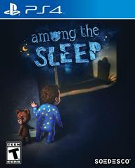 Among the Sleep New